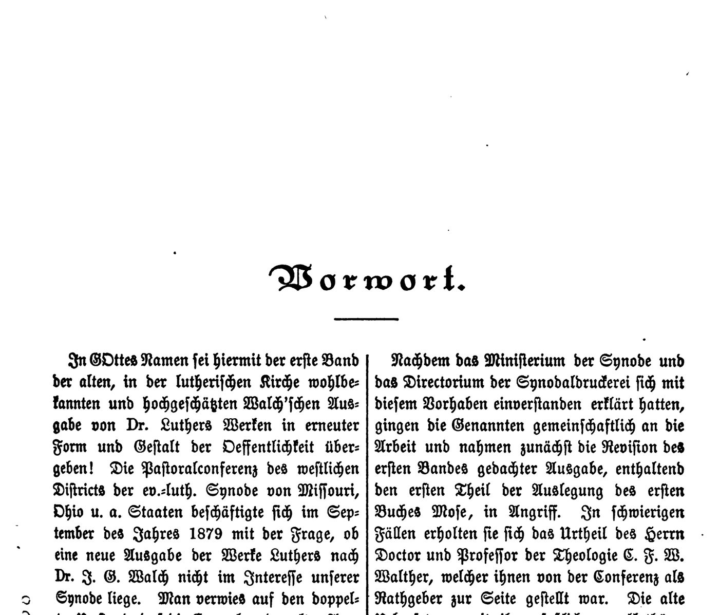 The foreword to volume 1: “In GOttes Namen sei hiermit der erste Band … der Oeffentlichkeit übergeben!”